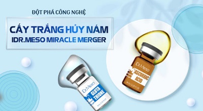 MESO tiêm trị nám Miracle Merger Idr.Skin